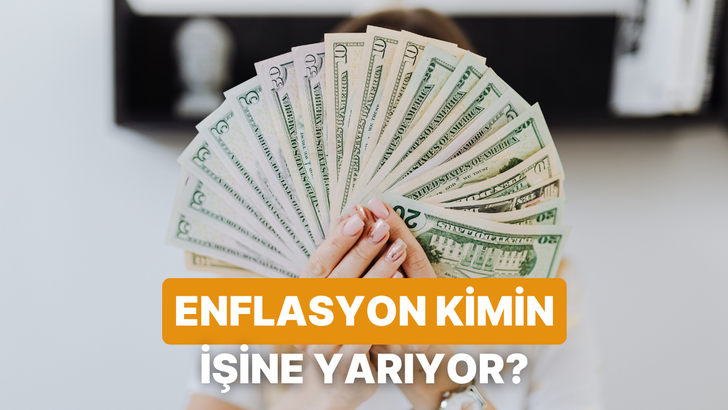 Enflasyon Aslında Kimin İşine Yarıyor? Kriz D&ouml;nemlerinde Zenginleşenlerin 10 Ortak Taktiği