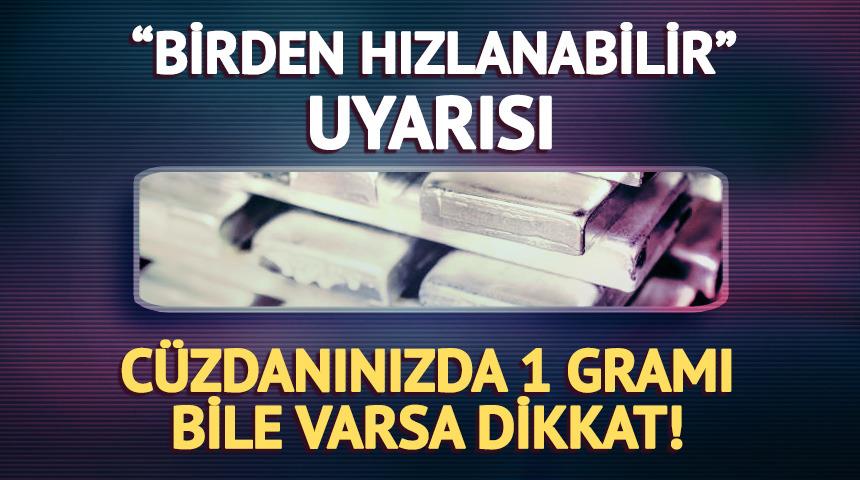 Birden hızlanabilir! G&uuml;m&uuml;şte bu seviyeler &ccedil;ok kritik