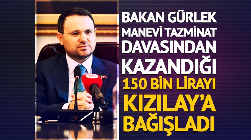 Bakan G&uuml;rlek, Kızılay&rsquo;a 150 bin lira bağışladı