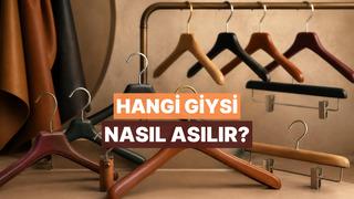 Kumaş türlerine göre gardrop askısı seçimi: Hangi giysi nasıl asılmalı?