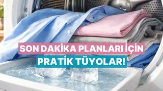 Son dakika çıkan planlarda kıyafet krizini çözecek hızlı kırışıklık açma tüyoları 