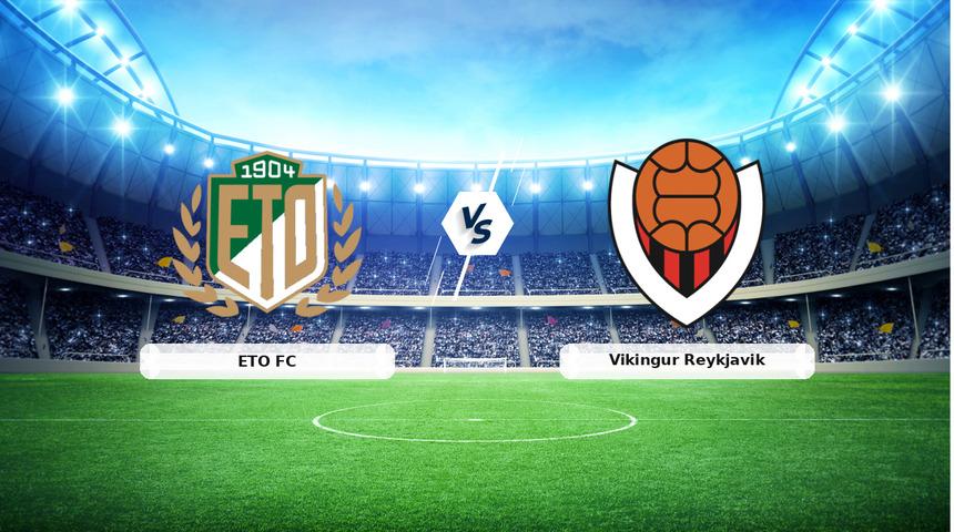 CANLI | ETO FC - Vikingur Reykjavik ma&ccedil; anlatımı! Ma&ccedil; ne zaman? Saat ka&ccedil;ta ve hangi kanalda? - 14 Temmuz 2026