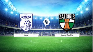 CANLI | Drita - Kauno Zalgiris maç anlatımı! Maç ne zaman? Saat kaçta ve hangi kanalda? - 14 Temmuz 2026