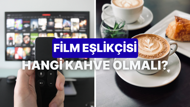 En sevdiğin film t&uuml;r&uuml;n&uuml; se&ccedil; akşam keyfine eşlik edecek kahve tarifini verelim!
