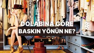 Gardırobunda en çok yer kaplayan kıyafet rengine göre senin baskın kişilik özelliğin ne?