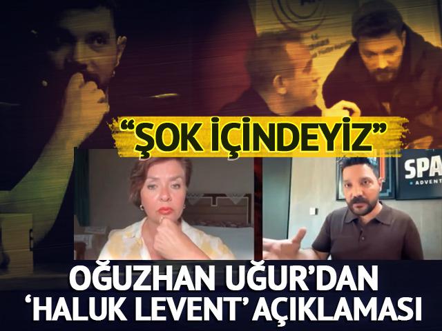 Oğuzhan Uğur'dan Haluk Levent a&ccedil;ıklaması: "Şok i&ccedil;erisindeyim"