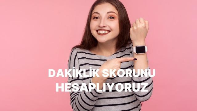 Sabah evden çıkış hızına göre senin dakiklik skorunu hesaplıyoruz!