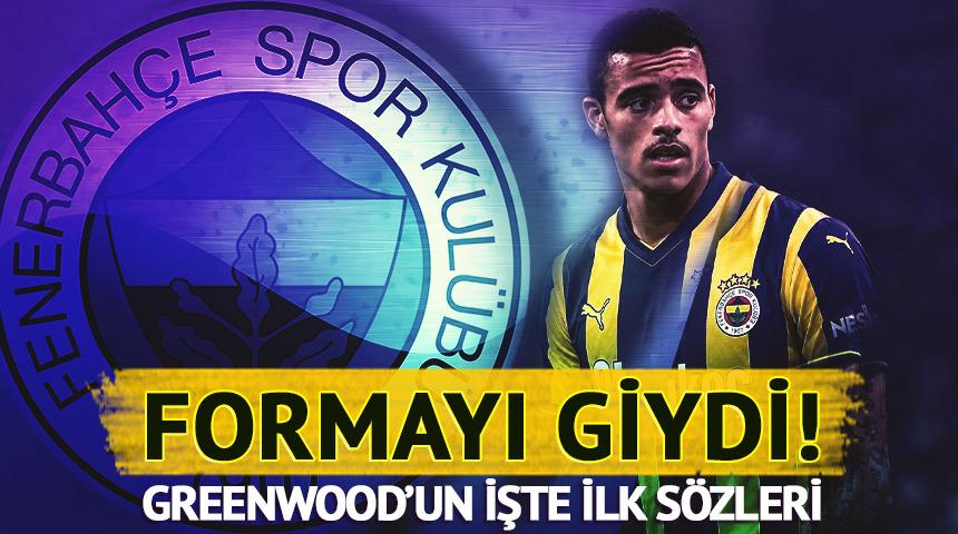 Fenerbah&ccedil;e Mason Greenwood'a formayı giydirdi! İşte ilk s&ouml;zleri