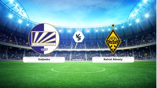 CANLI | Sutjeska - Kairat Almaty maç anlatımı! Maç ne zaman? Saat kaçta ve hangi kanalda? - 15 Temmuz 2026