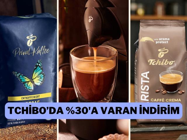 S&uuml;re azalıyor: Tchibo kahvelerde indirimi ka&ccedil;ırmayın