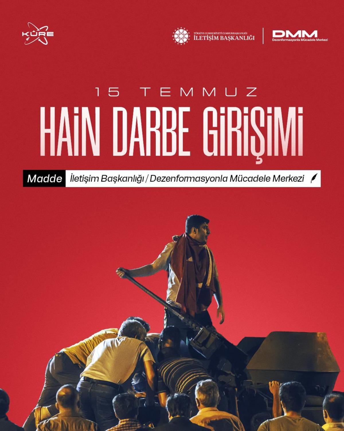 DMM paylaştı: 15 Temmuz Hain Darbe Girişimi yayında! 1