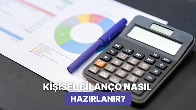 Kişisel Bilanço Nedir? Kendi Finansal Sağlığını Ölçmenin Yolları