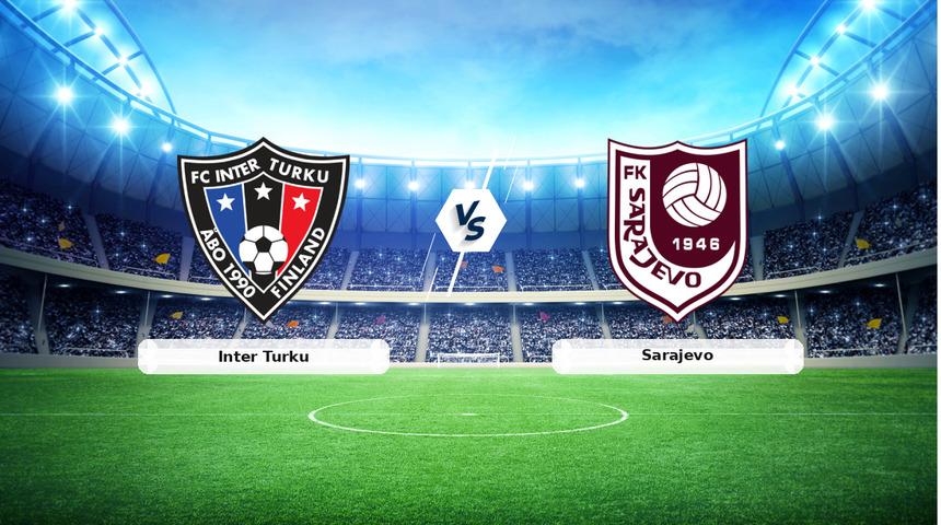 CANLI | Inter Turku - Sarajevo ma&ccedil; anlatımı! Ma&ccedil; ne zaman? Saat ka&ccedil;ta ve hangi kanalda? - 16 Temmuz 2026