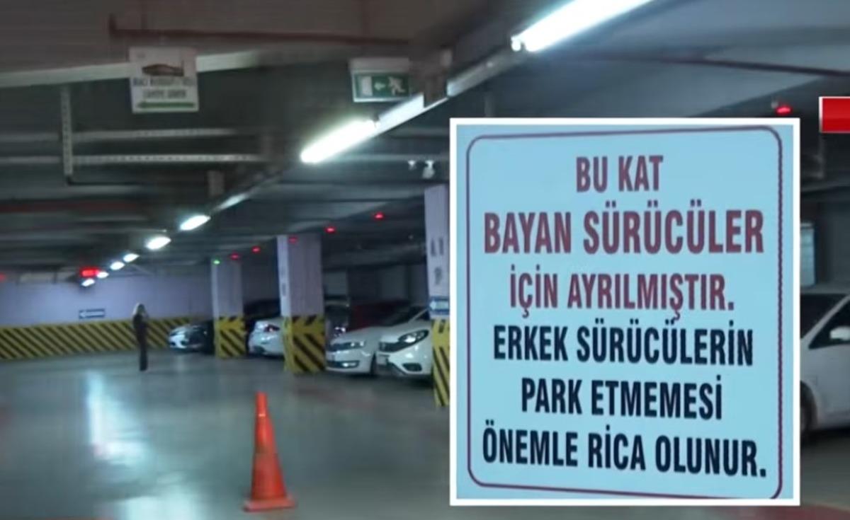 Erkek sürücüler park etmesin Otoparkta yeni uygulama 3