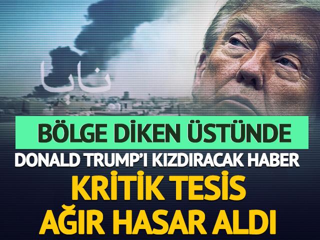 Trump'ı kızdıracak haber! Kritik tesiste ağır hasar meydana geldi