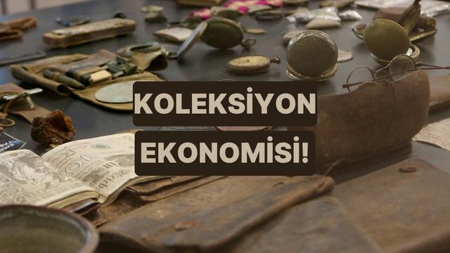 Son 10 Yılda Borsayı Bile Geçen Şaşırtıcı Yatırım Aracı: Koleksiyon Ekonomisinin 10 Sırrı 