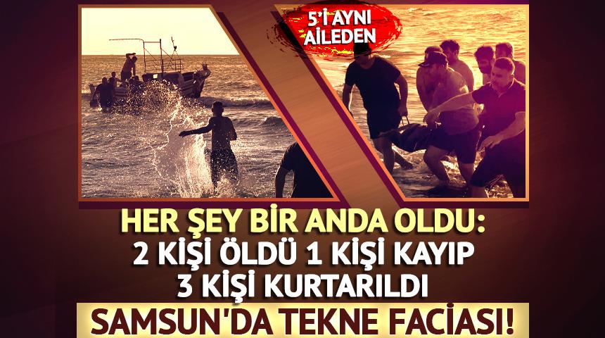 Samsun'da tekne alabora oldu: 2 kişi &ouml;ld&uuml; 1 kişi kayıp