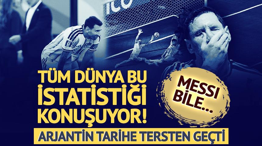 T&uuml;m d&uuml;nya bu İstatistiği konuşuyor! Arjantin tarihe tersten ge&ccedil;ti