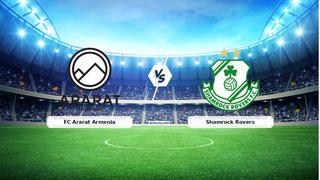 CANLI | FC Ararat Armenia - Shamrock Rovers maç anlatımı! Maç ne zaman? Saat kaçta ve hangi kanalda? - 21 Temmuz 2026