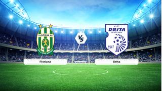 CANLI | Floriana - Drita maç anlatımı! Maç ne zaman? Saat kaçta ve hangi kanalda? - 21 Temmuz 2026