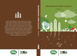 TEMA/Ataç: Topraklarımızdaki organik madde miktarını artırmalıyız