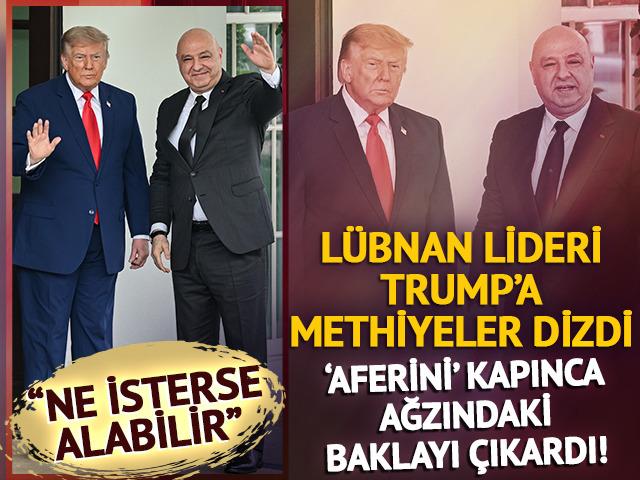 L&uuml;bnan lideri Trump'a methiyeler dizdi! 'Aferini' kapınca ağzındaki baklayı &ccedil;ıkardı
