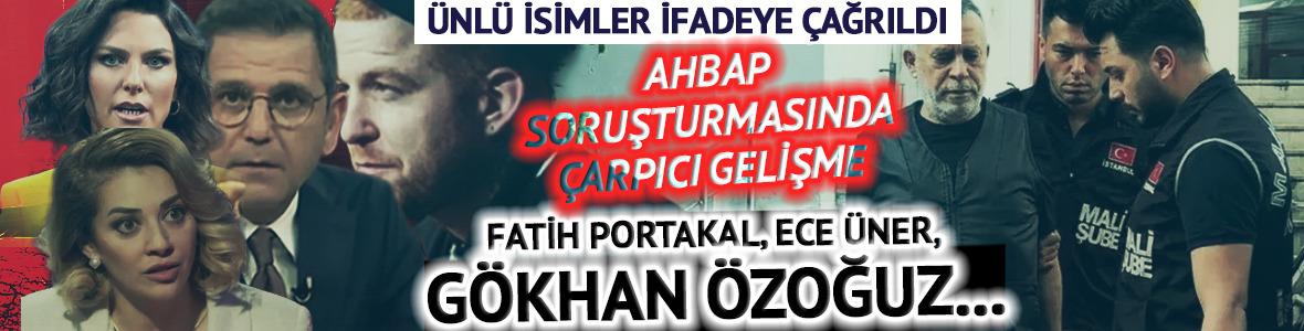 Ahbap Derneği soruşturması! Fatih Portakal, Ece &Uuml;ner, Feyza Altun ifadeye &ccedil;ağırıldı
