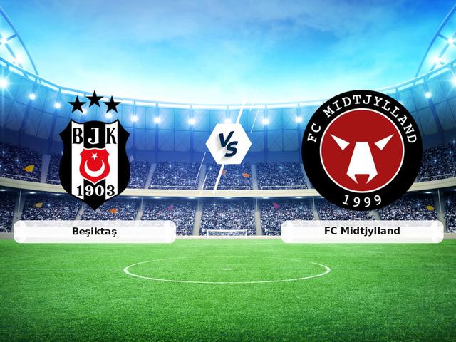 CANLI | Beşiktaş - FC Midtjylland