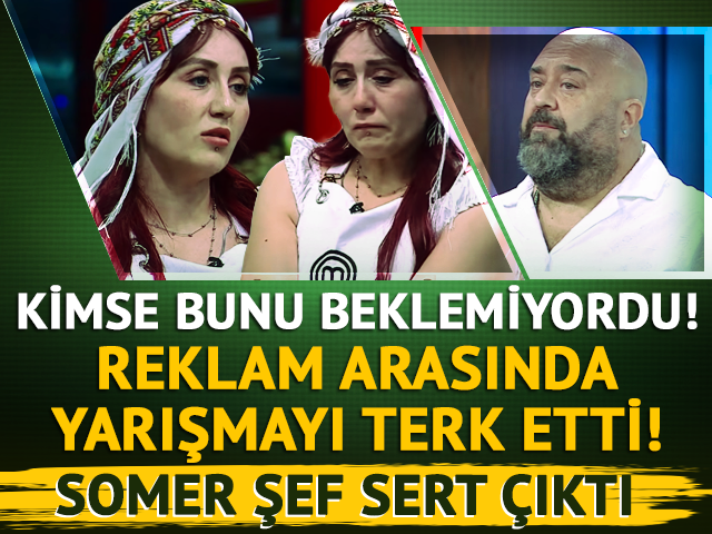 MasterChef Esra'ya ne oldu, neden ayrıldı? Somer Şef sert &ccedil;ıktı