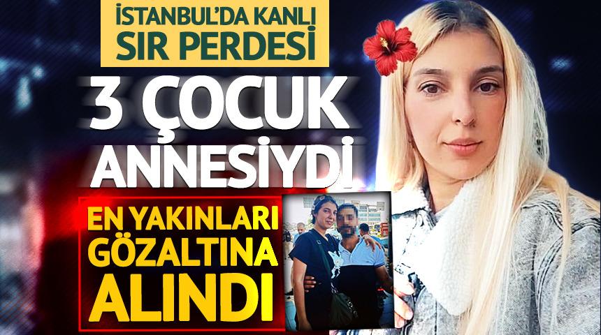 İstanbul'da kanlı sır perdesi