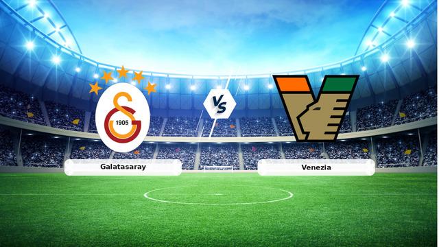 CANLI | Galatasaray - Venezia maç anlatımı! Maç ne zaman? Saat kaçta ve hangi kanalda? - 27 Temmuz 2026