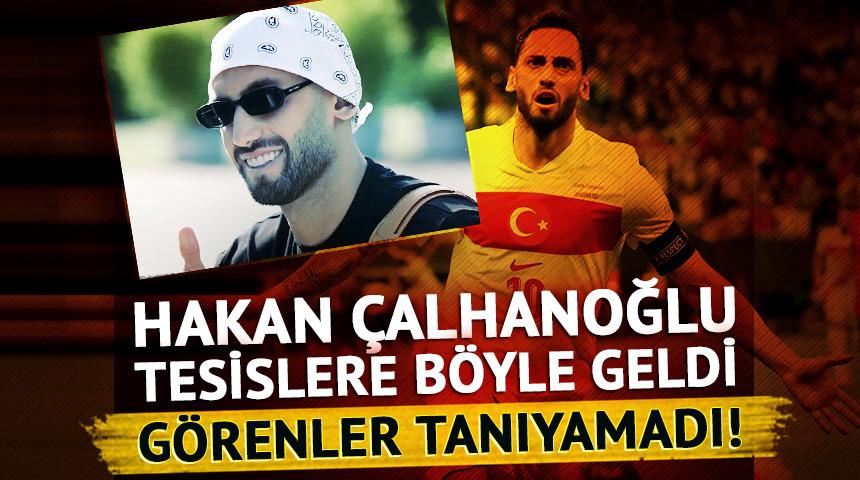 Hakan Çalhanoğlu'nu görenler tanıyamadı! Tarzını değiştirdi