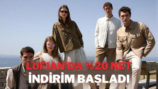 Çabasız ve şık: Lufian'da net %20 indirim başladı!