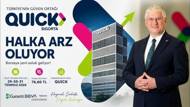 Quick Sigorta halka açılıyor, borsaya yeni soluk geliyor