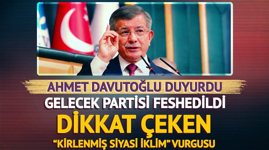 Ahmet Davutoğlu duyurdu! Gelecek Partisi feshedildi