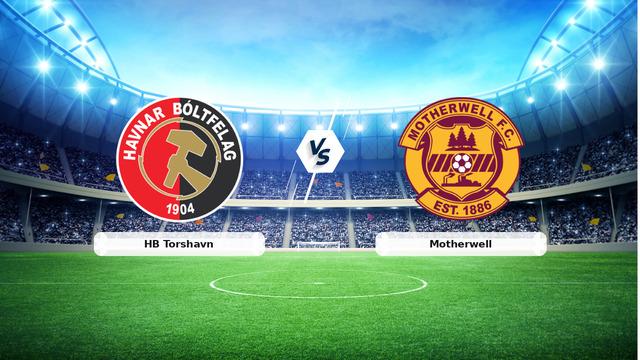 CANLI | HB Torshavn - Motherwell maç anlatımı! Maç ne zaman? Saat kaçta ve hangi kanalda? - 30 Temmuz 2026