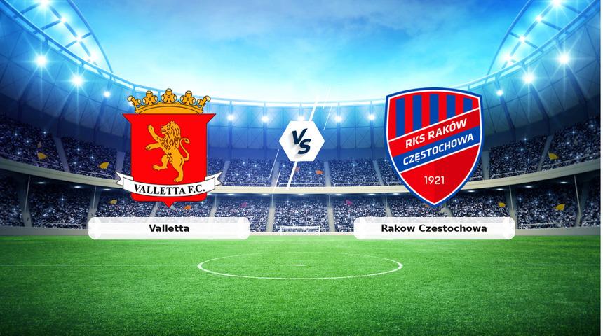 CANLI | Valletta - Rakow Czestochowa ma&ccedil; anlatımı! Ma&ccedil; ne zaman? Saat ka&ccedil;ta ve hangi kanalda? - 30 Temmuz 2026