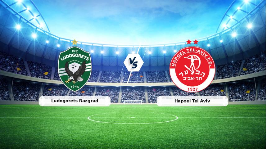 CANLI | Ludogorets Razgrad - Hapoel Tel Aviv ma&ccedil; anlatımı! Ma&ccedil; ne zaman? Saat ka&ccedil;ta ve hangi kanalda? - 30 Temmuz 2026