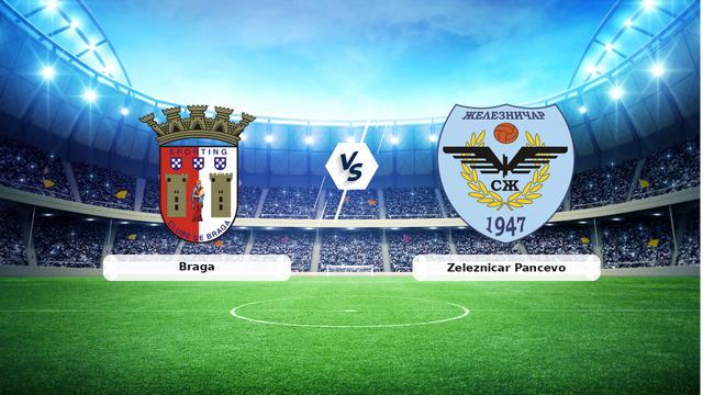 CANLI | Braga - Zeleznicar Pancevo maç anlatımı! Maç ne zaman? Saat kaçta ve hangi kanalda? - 30 Temmuz 2026
