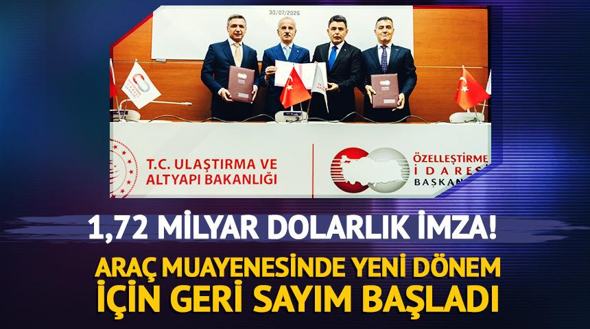 1,72 milyar dolarlık imza! Ara&ccedil; muayenesinde yeni d&ouml;nem i&ccedil;in geri sayım başladı