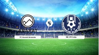 CANLI | FC Ararat Armenia - NK CM Celje maç anlatımı! Maç ne zaman? Saat kaçta ve hangi kanalda? - 04 Ağustos 2026