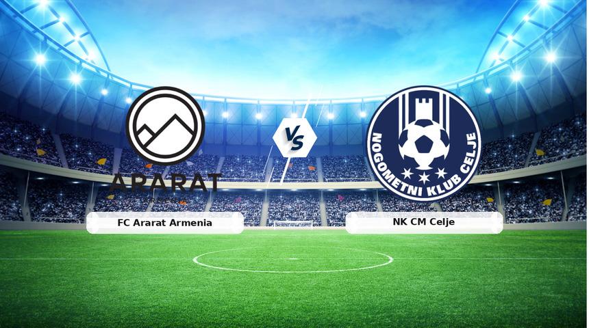CANLI | FC Ararat Armenia - NK CM Celje ma&ccedil; anlatımı! Ma&ccedil; ne zaman? Saat ka&ccedil;ta ve hangi kanalda? - 04 Ağustos 2026