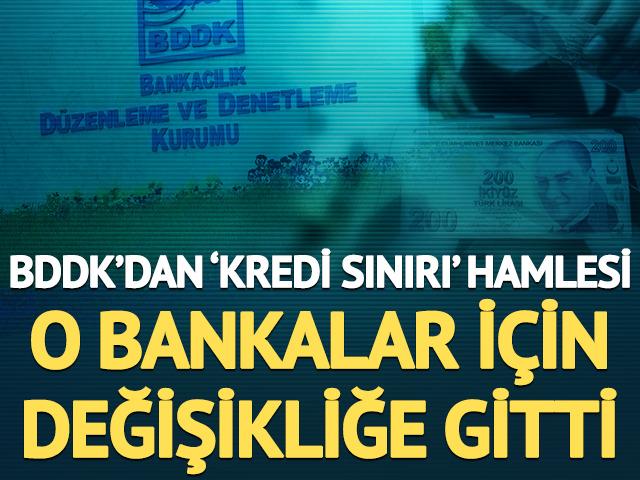BDDK'dan kredi sınırı hamlesi: O bankalar i&ccedil;in değişikliğe gitti