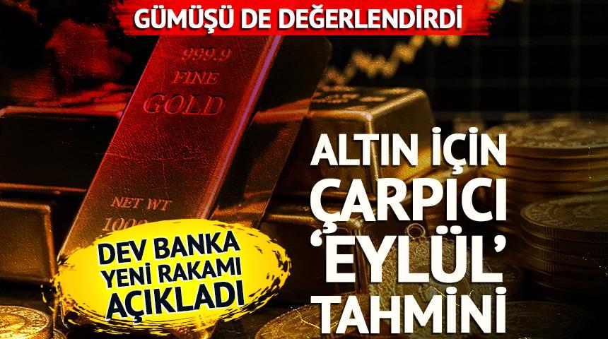 Altın fiyatları y&ouml;n&uuml;n&uuml; yukarı &ccedil;evirirken dev bankadan yeni tahmin!