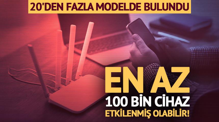 20'den fazla modelde bulundu! En az 100 bin cihaz etkilenmiş olabilir