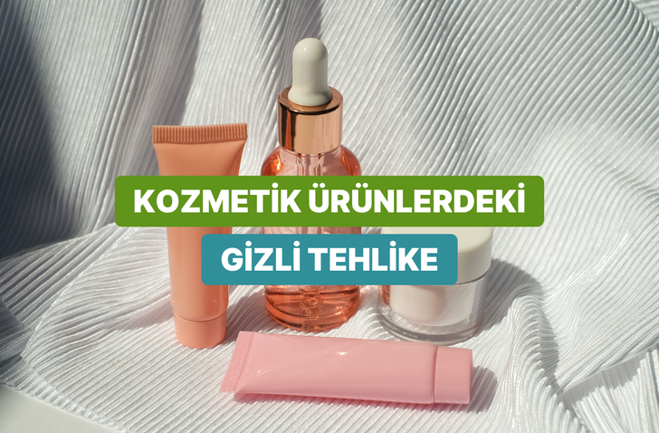 Kozmetik Alışverişi Yaparken &Uuml;zerinde Bu Maddeleri G&ouml;rd&uuml;ğ&uuml;n&uuml;zde Arkanıza Bakmadan Ka&ccedil;manız Gerekiyor