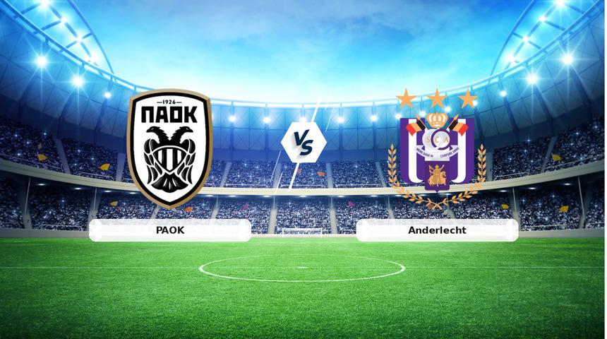 CANLI | PAOK - Anderlecht ma&ccedil; anlatımı! Ma&ccedil; ne zaman? Saat ka&ccedil;ta ve hangi kanalda? - 06 Ağustos 2026