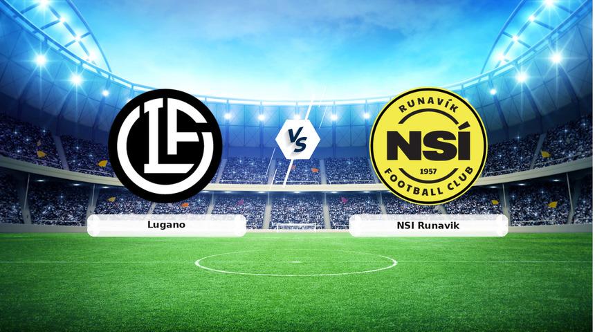 CANLI | Lugano - NSI Runavik ma&ccedil; anlatımı! Ma&ccedil; ne zaman? Saat ka&ccedil;ta ve hangi kanalda? - 06 Ağustos 2026
