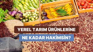 Hangi tarım ürününün hangi bölgemizde yetiştiğini sadece coğrafyası çok iyi olanlar bilebiliyor!