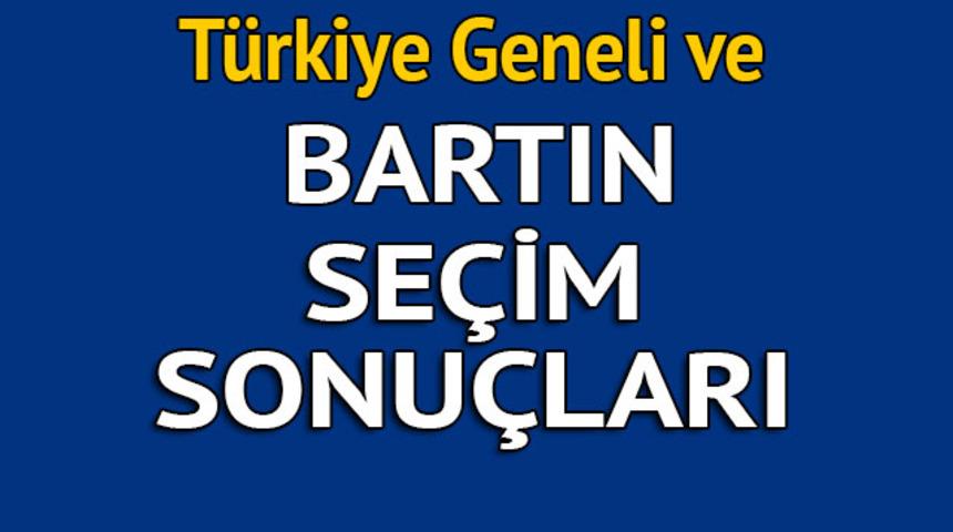 Bartın se&ccedil;im sonu&ccedil;ları 2018 - İl il, il&ccedil;e il&ccedil;e canlı se&ccedil;im sonu&ccedil;ları geliyor!